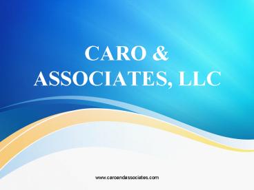 Business Accounting Service From Caro & Associates, LLC Is The Right Choice (1)