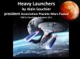 Heavy Launchers by Alain Souchier president Association Plan PowerPoint PPT Presentation
