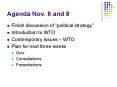 Agenda Nov. 6 and 8 PowerPoint PPT Presentation