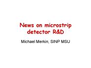 News on microstrip detector R