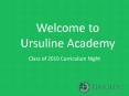 Welcome to Ursuline Academy PowerPoint PPT Presentation
