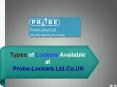 Types of Lockers Available at Probe-Lockers.Ltd.Co.UK PowerPoint PPT Presentation