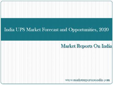 India UPS Market Forecast and Opportunities, 2020