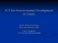 ICT for Socioeconomic Development (ICT4SD) PowerPoint PPT Presentation