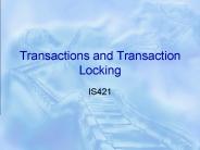 Transactions and Transaction Locking