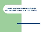 Datenbank-Zugriffsschnittstellen am Beispiel von Oracle und PL/SQL