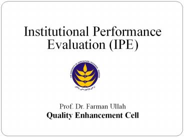 Institutional Performance Evaluation (IPE)