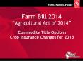 Farm Bill 2014 PowerPoint PPT Presentation