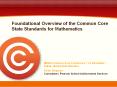 Foundational Overview of the Common Core State Standards for Mathematics PowerPoint PPT Presentation