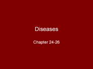 Diseases