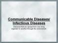 Communicable Diseases/ Infectious Diseases PowerPoint PPT Presentation