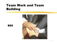 Team Work and Team Building