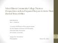 Select Illinois Community College Trustees Perspectives on How Prepared They are to Serve Their Elected Term of Office PowerPoint PPT Presentation