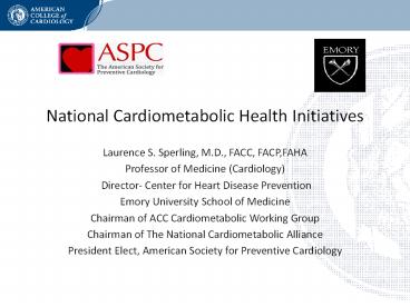 National Cardiometabolic Health Initiatives