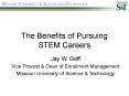 The Benefits of Pursuing STEM Careers PowerPoint PPT Presentation