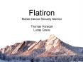 Flatiron Mobile Device Security Monitor PowerPoint PPT Presentation
