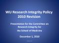 WU Research Integrity Policy 2010 Revision PowerPoint PPT Presentation