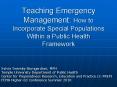 Teaching Emergency Management: How to Incorporate Special Populations Within a Public Health Framework PowerPoint PPT Presentation