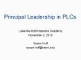 Principal Leadership in PLCs PowerPoint PPT Presentation