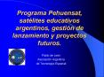 Programa Pehuensat, sat PowerPoint PPT Presentation