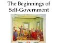 The Beginnings of Self-Government PowerPoint PPT Presentation