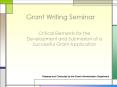Grant Writing Seminar PowerPoint PPT Presentation