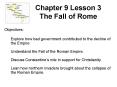 Chapter 9 Lesson 3 The Fall of Rome PowerPoint PPT Presentation