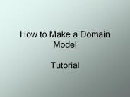 How to Make a Domain Model Tutorial