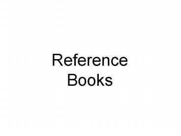 Reference Books