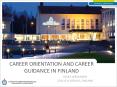 career orientation and career guidance in Finland PowerPoint PPT Presentation
