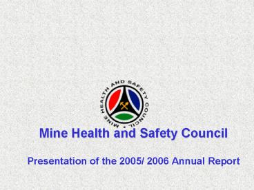 Mine Health and Safety Council