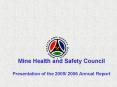 Mine Health and Safety Council PowerPoint PPT Presentation