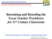 Retraining and Retooling the Texas Teacher Workforce
