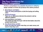 The Four Conditions for Perfect Competition