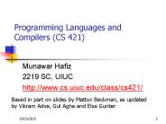 Programming Languages and Compilers (CS 421)