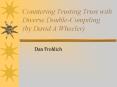Countering Trusting Trust with Diverse Double-Compiling (by David A Wheeler) PowerPoint PPT Presentation