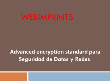 Advanced encryption standard para Seguridad de Datos y Redes
