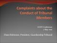 Complaints about the Conduct of Tribunal Members PowerPoint PPT Presentation