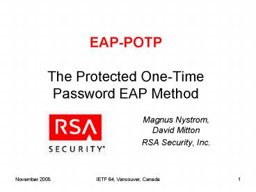 EAP-POTP The Protected One-Time Password EAP Method