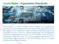 Lewis Barbe - Ergonomics Standards PowerPoint PPT Presentation