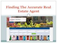 Finding The Accurate Real Estate Agent