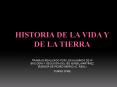 HISTORIA DE LA VIDA Y DE LA TIERRA PowerPoint PPT Presentation