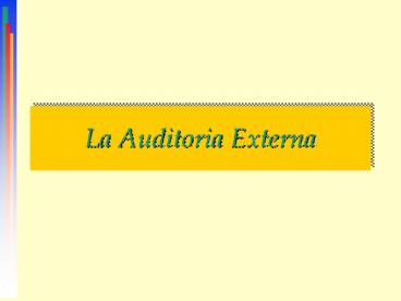La Auditoria Externa