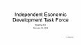 Independent Economic Development Task Force PowerPoint PPT Presentation