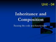 Inheritance and Composition