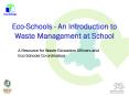 Eco-Schools - An Introduction to Waste Management at School PowerPoint PPT Presentation
