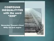 COMPOUND INEQUALITITES with the word 