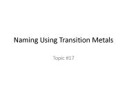 Naming Using Transition Metals