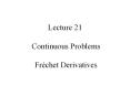 Lecture 21  Continuous Problems  Fr PowerPoint PPT Presentation