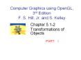 Computer Graphics using OpenGL, 3rd Edition F. S. Hill, Jr. and S. Kelley PowerPoint PPT Presentation